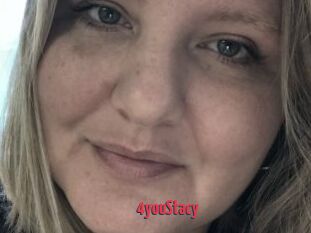 4youStacy