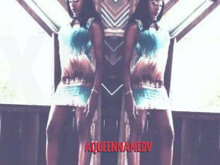 AQUEENNAMEDV