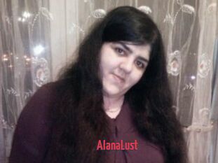 AlanaLust