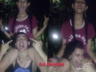 Are_Awesome