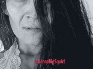 AriannaBigSquirt