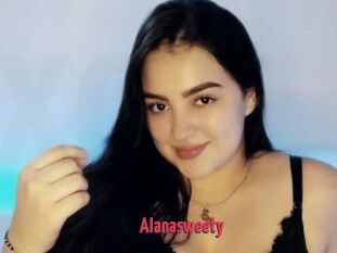 Alanasweety