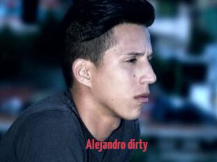 Alejandro_dirty