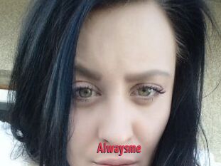 Alwaysme