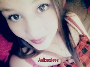 Aniisexlove
