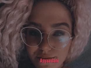 Asyaaslani