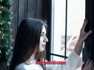 Awesomedreame