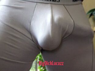 BigDickLucazz