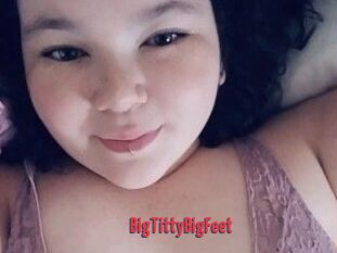 BigTittyBigFeet