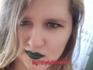 BigTittyGothTranny