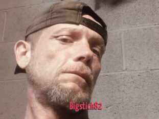 Bigstick82