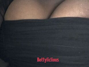 Bottyliclious