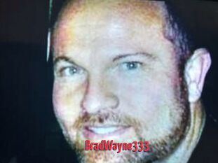 BradWayne333