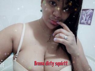 Bruna_dirty_squirtt