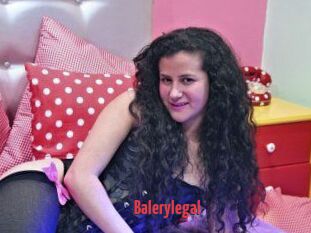 Balerylegal