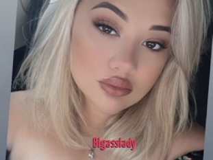 Bigasslady