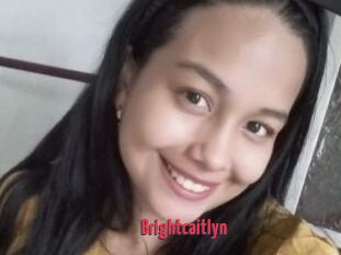 Brightcaitlyn