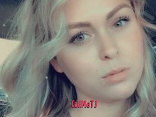 CallMeTJ