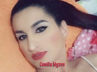 Camila_bigass