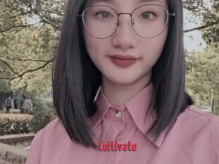 Cultivate