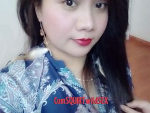 CumSQUIRTwildSEX