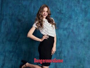 DangerouusGame