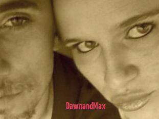 DawnandMax