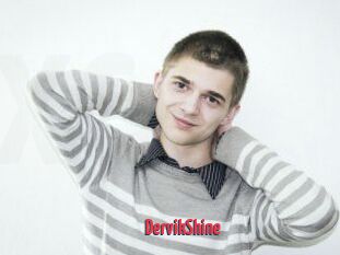 DervikShine