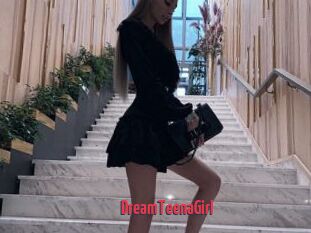 DreamTeenaGirl