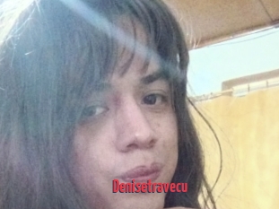 Denisetravecu