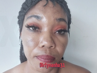 Dirtynanha31