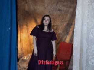 Ditafonbigass