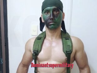 Dominantsupermilitary