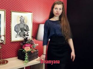 Dreamyana