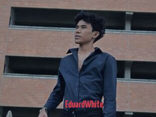 EduardWhite