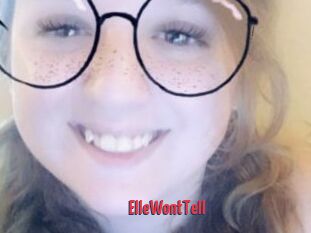 ElleWontTell