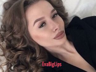 EvaBigLips