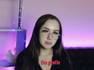 Eva_gentle