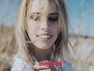 EvelynFetish