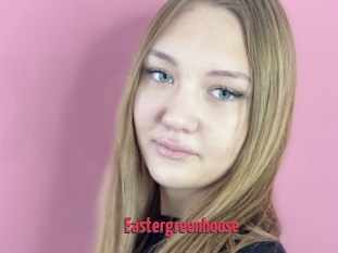 Eastergreenhouse