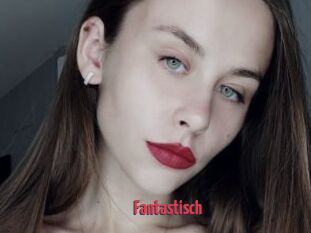 Fantastisch