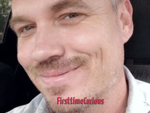 FirsttimeCurious
