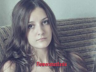 Floweranastasia