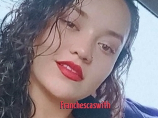 Franchescaswith