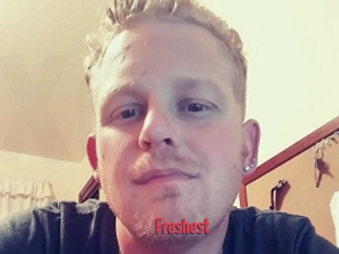Freshest