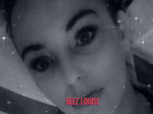GEEZ_LOUISE