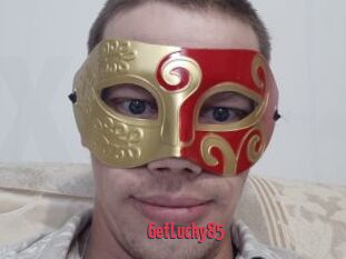 GetLucky85