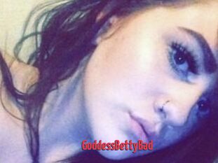 GoddessBettyBad