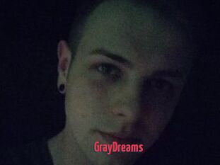 GrayDreams