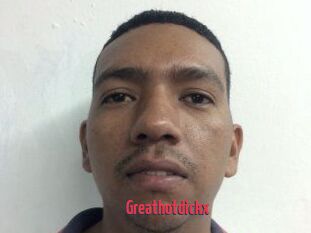 Greathotdickx